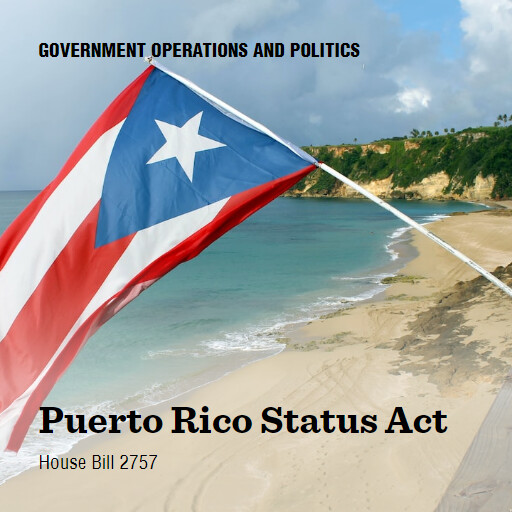 H.R.2757 118 Puerto Rico Status Act (2)